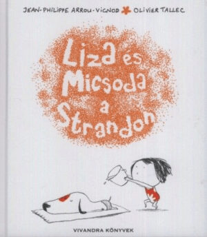 Liza és Micsoda a Strandon
